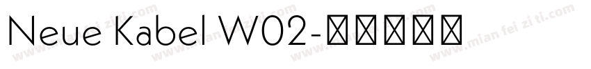 Neue Kabel W02字体转换